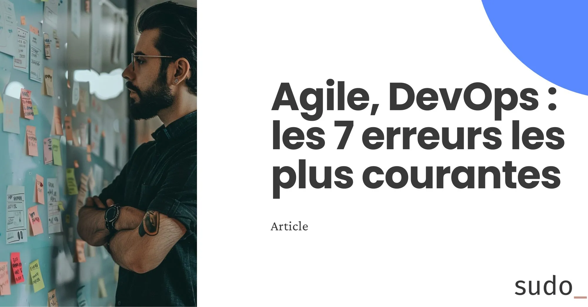 agile devops les 7 erreurs les plus courantes